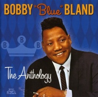 Mca Bobby Blue Bland - Anthology Photo