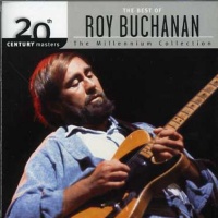 Polydor Umgd Roy Buchanan - 20th Century Masters: Millennium Collection Photo