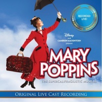Walt Disney Records Mary Poppins: the Live Cast Recordings / O.C.R. Photo
