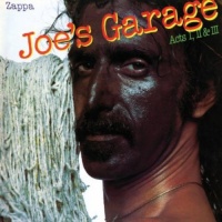 Zappa Records Frank Zappa - Joe's Garage Acts - 1/2 & 3 Photo