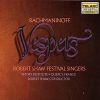 Telarc Rachmaninoff / Shaw / Dent / Shaw Festival Singers - Vespers Photo