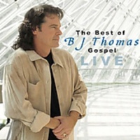 Curb Special Markets B.J. Thomas - Best of Bj Thomas Gospel Photo