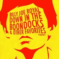 Essential Media Mod Billy Joe Royal - Down In the Boondocks & Other Favorites Photo