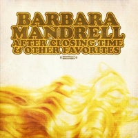 Essential Media Mod Barbara Mandrell - After Closing Time & Other Favorites Photo
