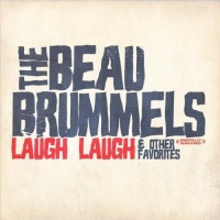 Essential Media Mod Beau Brummels - Laugh Laugh & Other Favorites Photo