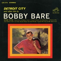 Sony Mod Bobby Bare - Detroit City & Other Hits By Bobby Bare Photo