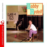 Essential Media Mod Bobby Rydell - At His Best - Today & Yesterday Photo