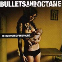 Rca Bullets & Octane - In the Mouth of the Young Photo