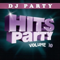 Essential Media Mod Dj Party - Hits Party Vol. 10 Photo