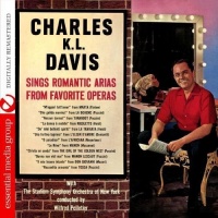 Essential Media Mod Charles K.L. Davis - Sings Romantic Arias From Favorite Operas Photo