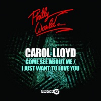 Essential Media Mod Carol Lloyd - Come See About Me / I Just Want to Love You Photo