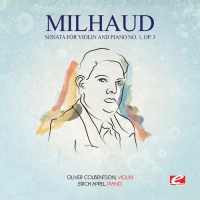 Essential Media Mod Darius Milhaud - Milhaud: Sonata For Violin & Piano No 1 Op 3 Photo