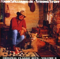 Curb Special Markets Hank Williams Jr - Strong Stuff Photo