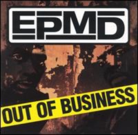 Def Jam Epmd - Out of Business Photo
