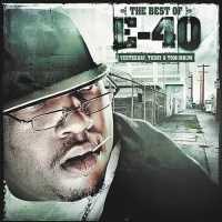 Jive E-40 - Best of Yesterday Today & Tomorrow Photo