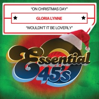 Essential Media Mod Gloria Lynne - On Christmas Day / Wouldn'T It Be Loverly Photo