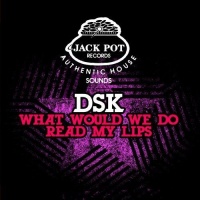 Essential Media Mod Dsk - What Would We Do / Read My Lips Photo
