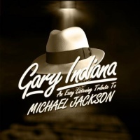 Essential Media Mod Gary Indiana - Easy Listening Tribute Michael Jackson Photo