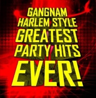 Essential Media Mod Gangnam Harlem Style: Greatest Party Hits / Var Photo
