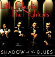 Alligator Records Little Charlie & the Nightcats - Shadow of the Blues Photo