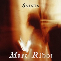 Atlantic Marc Ribot - Saints Photo