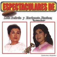 Warner Music Latina Lola Beltran / Jimenez Enriqueta - Espectaculares Lola Beltran Y Enriqueta Jimenez Photo