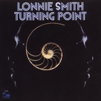Blue Note Records Lonnie Smith - Turning Point Photo