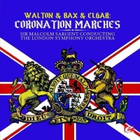 Essential Media Mod London Symphony Orchestra - Walton & Bax & Elgar: Coronation Marches Photo