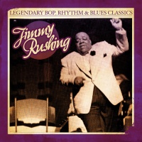 Essential Media Mod Jimmy Rushing - Legendary Bop Rhythm & Blues Classics Photo