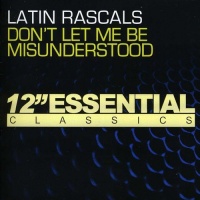 Essential Media Mod Latin Rascals - Don'T Let Me Be Misunderstood Photo
