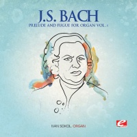 Essential Media Mod J.S. Bach - Prelude and Fugue For Organ Vol. 1 Photo