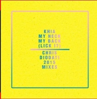 Essential Media Mod Khia - My Neck My Back - Chris Diodati 2015 Mix Photo