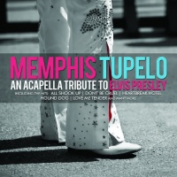 Essential Media Mod Memphis Tupelo - An Acapella Tribute to Elvis Presley Photo