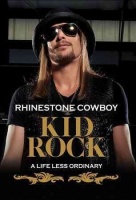 Gonzo Distribution Kid Rock: Rhinestone Cowboy Photo