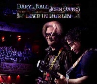 Eagle Rock Ent Hall & Oates - Live In Dublin Photo