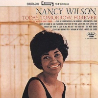 Blue Note Records Nancy Wilson - Today Tomorrow Forever Photo