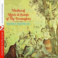 Essential Media Mod Musica Reservata - Medieval Music and Songs of the Troubadors Photo