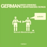 Essential Media Mod Munich Meistersingers - German Beer Drinking & Merrymaking Songs Photo