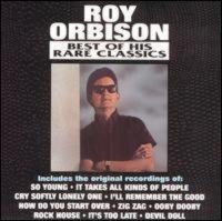 Curb Records Roy Orbison - Best of His Rare Classics Photo