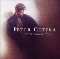 Warner Bros Wea Peter Cetera - World Falling Down Photo