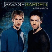 Sony Savage Garden - Affirmation Photo