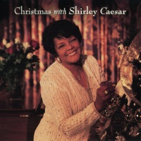 Word Entertainment Shirley Caesar - Christmas With Shirley Caesar Photo