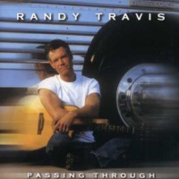 Word Entertainment Randy Travis - Passing Through Photo