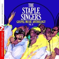 Essential Media Mod Staple Singers - Gospel Music Anthology: the Staple Singers Vol. 2 Photo