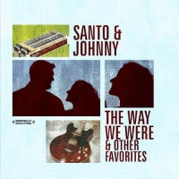 Essential Media Mod Santo & Johnny - The Way We Were & Other Favorites Photo