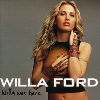 Lava Willa Ford - Willa Was Here Photo