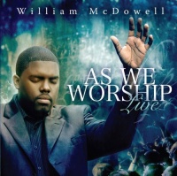 Koch Records William Mcdowell - As We Worship Live Photo