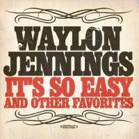Essential Media Mod Waylon Jennings - It's So Easy & Other Favorites Photo