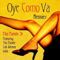 Essential Media Mod Tito Puente Jr. - Oye Como Va Remixes Photo