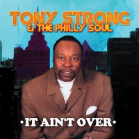 Essential Media Mod Tony Strong - It Ain'T Over Photo
